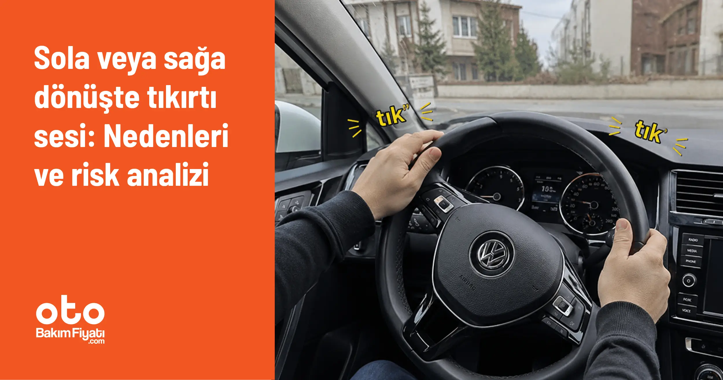 Sola veya Sağa Dönüşte Tıkırtı Sesi: Nedenleri ve Risk Analizi