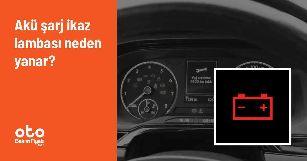 Akü şarj ikaz lambası neden yanar?