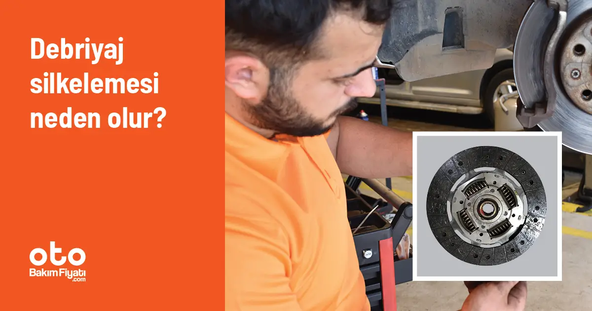 Debriyaj silkelemesi neden olur?