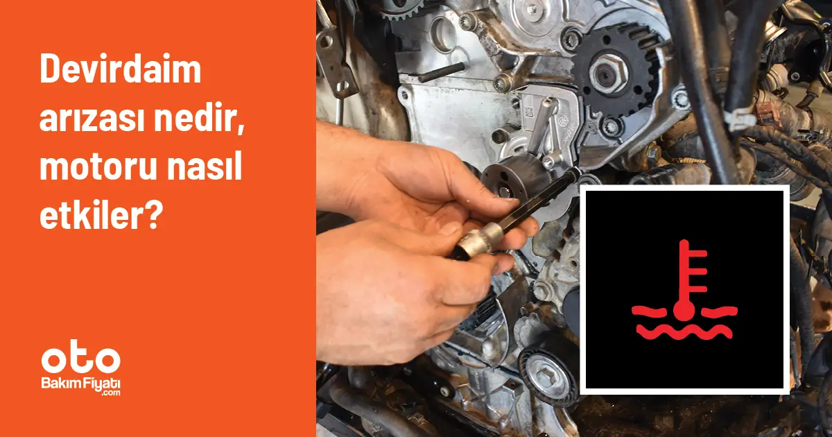 Devirdaim arızası nedir, motoru nasıl etkiler?