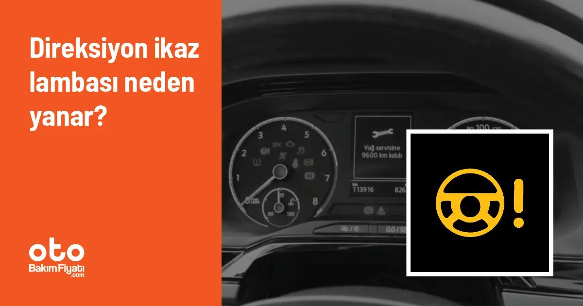 Direksiyon ikaz lambası neden yanar?