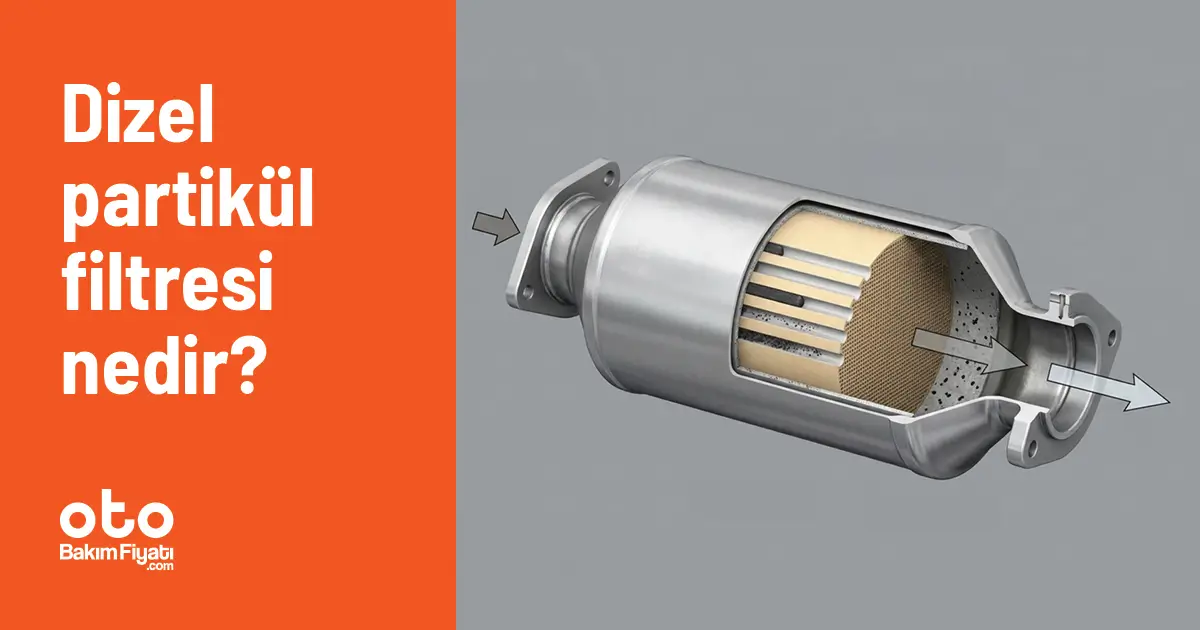 Dizel partikül filtresi nedir?