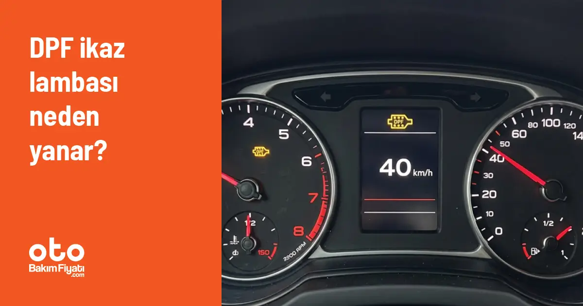 DPF arıza lambası neden yanar?