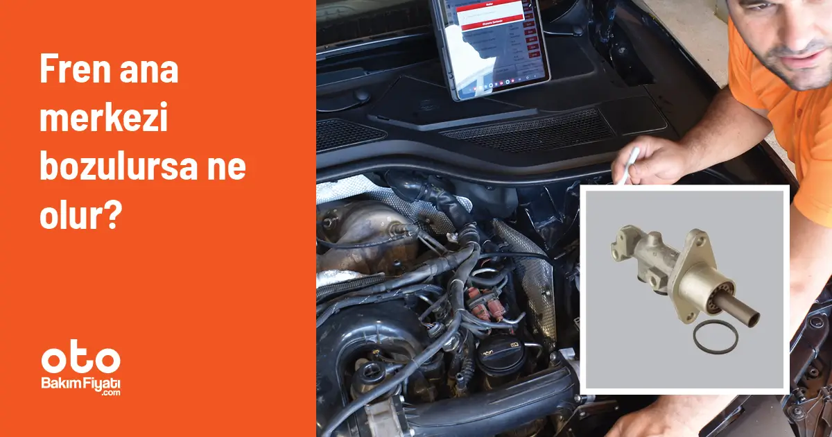Fren ana merkezi bozulursa ne olur?