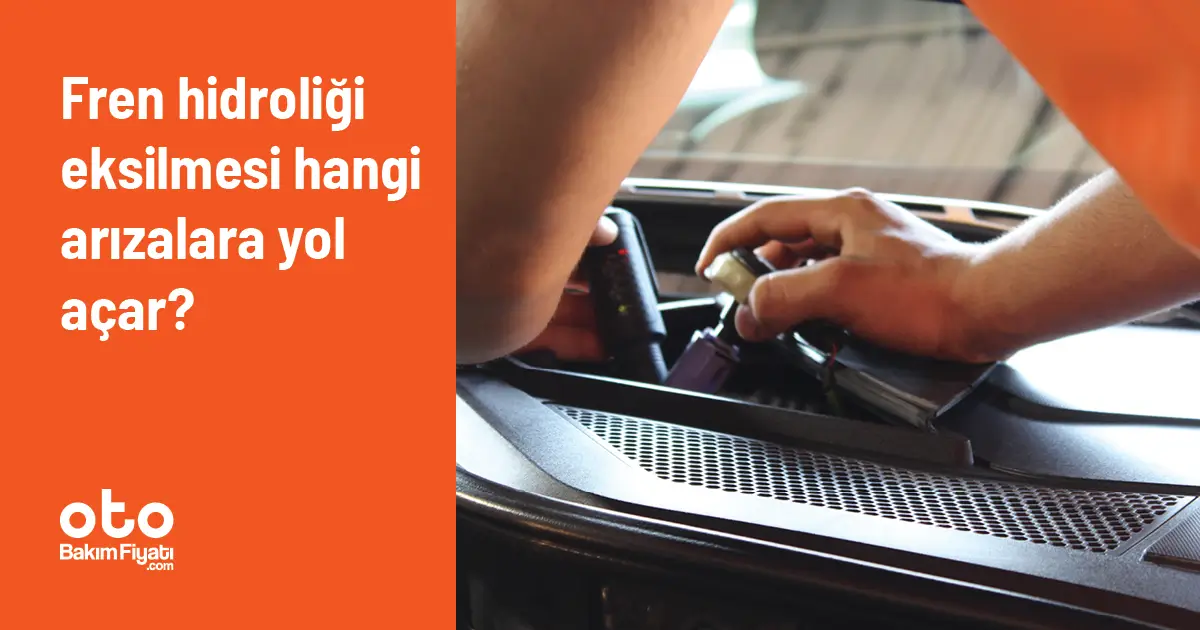 Fren hidroliği eksilmesi hangi arızalara yol açar?