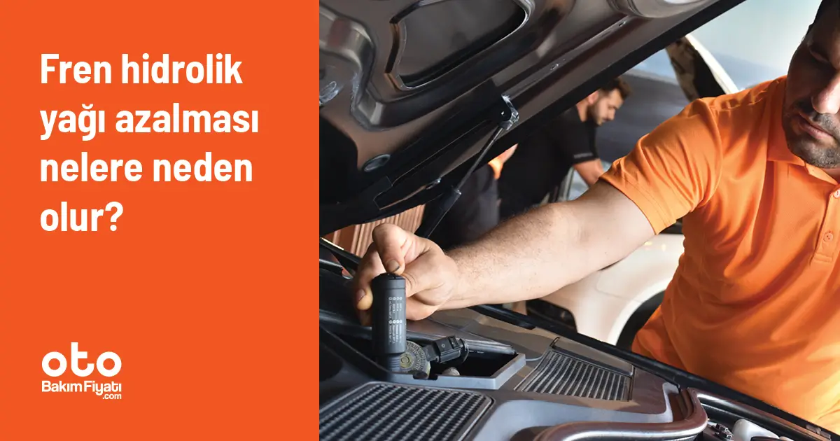 Fren hidrolik yağı azalması nelere neden olur?