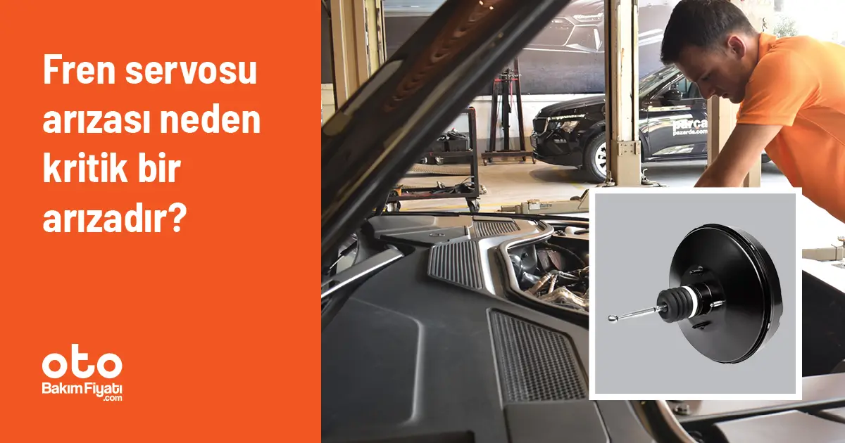 Fren servosu arızası neden kritik bir arızadır?