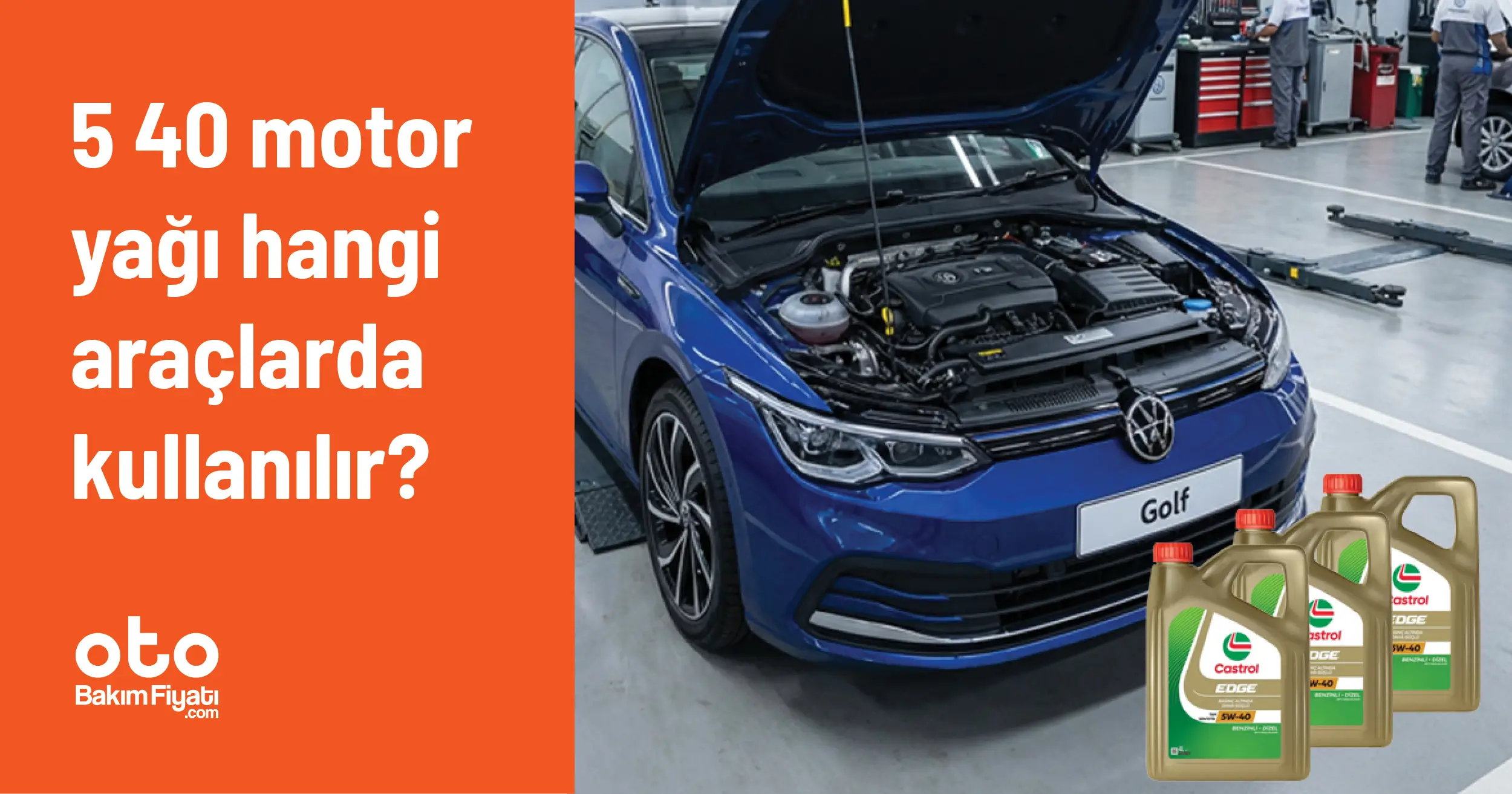 5 40 motor yağı hangi araçlarda kullanılır?