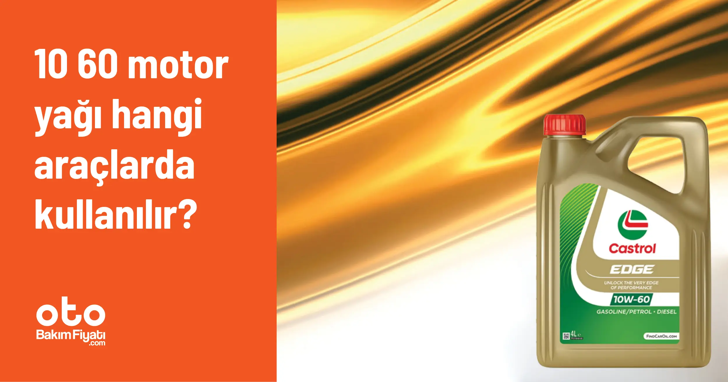 10 60 Motor Yağı Hangi Araçlarda Kullanılır?