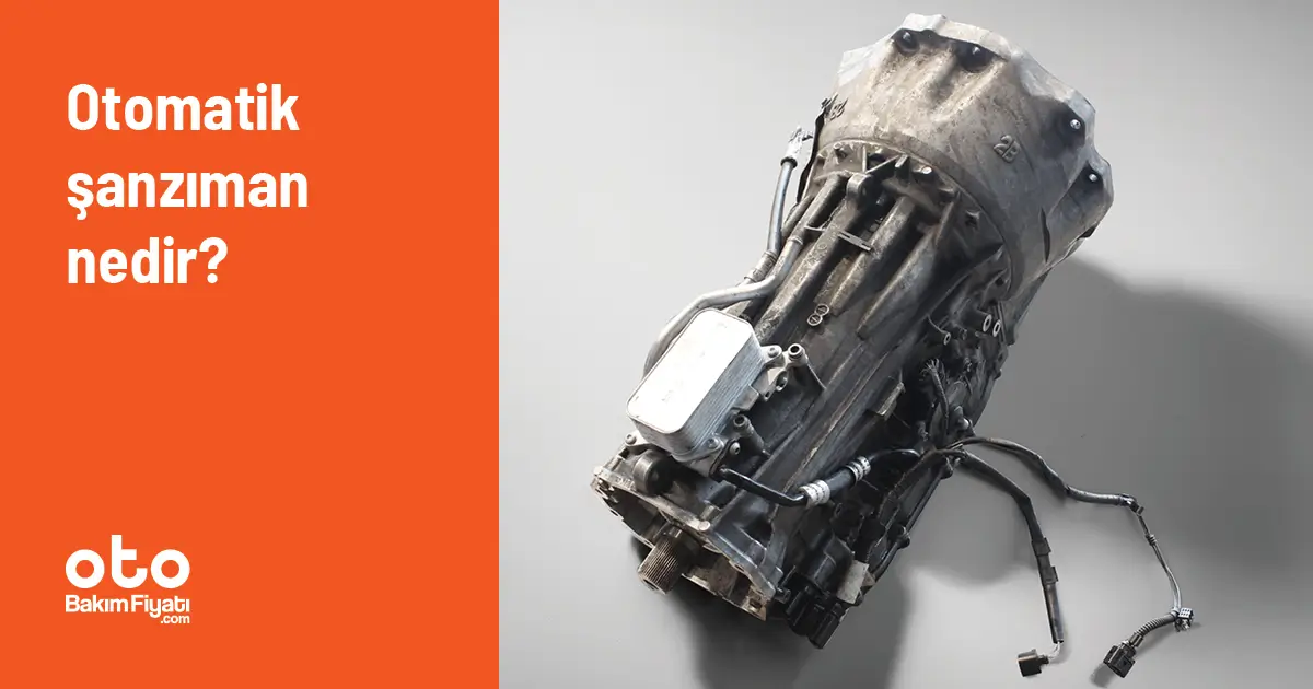 Otomatik şanzıman nedir?