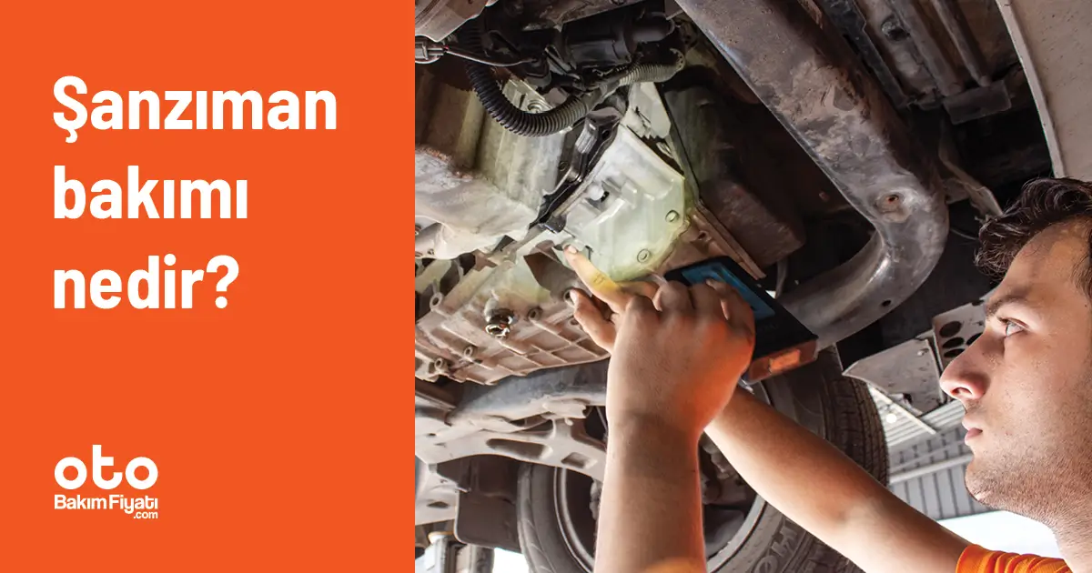 Şanzıman bakımı nedir?