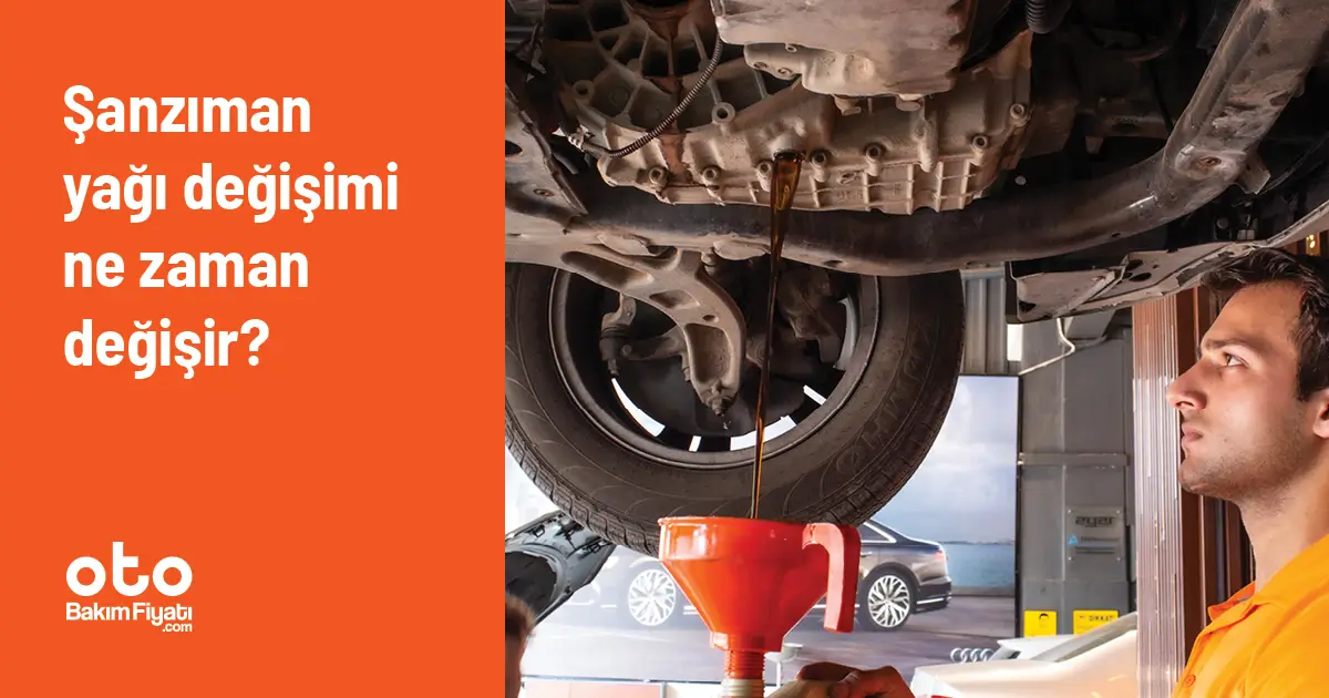Şanzıman yağı değişimi ne zaman yapılır?