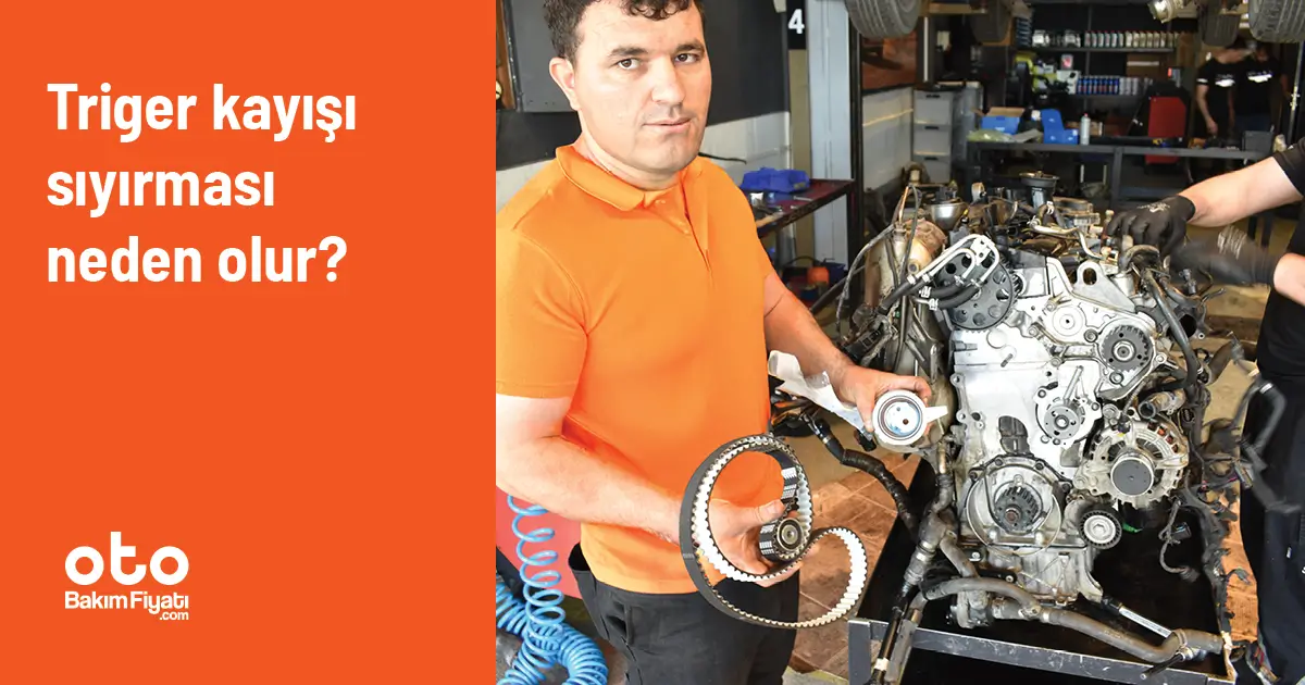 Triger kayışı sıyırması neden olur?